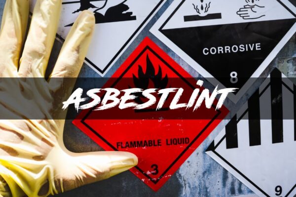 Asbestlint: Unveiling the Hidden Danger in Industrial and Domestic Environments