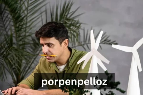 The Enigmatic World of Porpenpelloz: A Deep Dive into a Mysterious Phenomenon